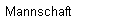 Mannschaft